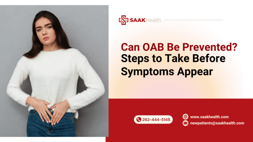 Can OAB Be Prevented? Steps to Take Before Symptoms Appear